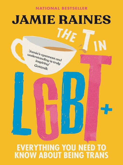 Title details for The T in LGBT by Jamie Raines - Available